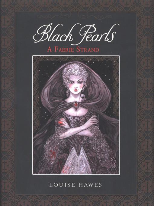 Title details for Black Pearls by Louise Hawes - Available